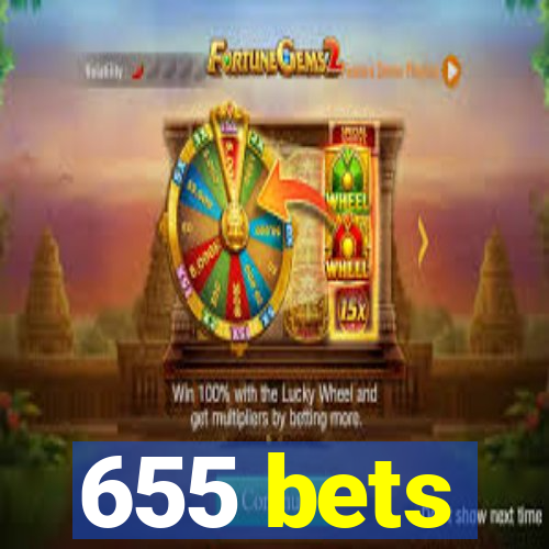 655 bets